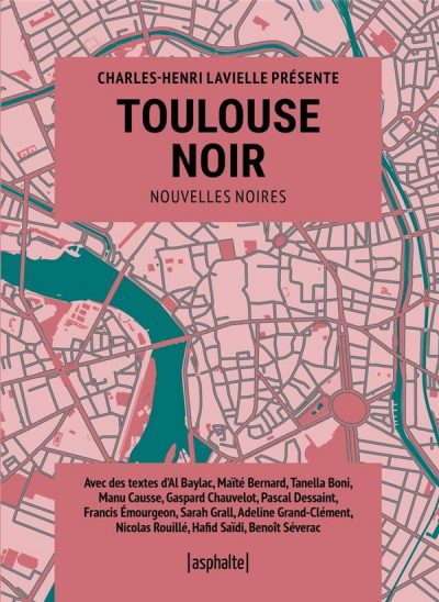 Toulouse Noir - Ed. Asphalte